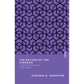 The Return of the Kingdom: A Biblical Theology of God's Reign - Paperback