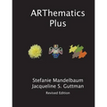 ARThematics Plus: Integrated Projects in Math, Art and Beyond - Paperback