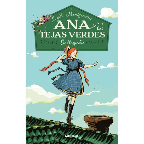 La Llegada / Anne of Green Gables - Paperback