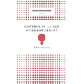 Control in an Age of Empowerment - Hardcover