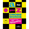 A-To-Gen Z Crosswords: 72 Puzzles That Hit Different - Spiral