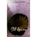 Still Growing - Paperback
