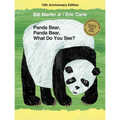 Panda Bear, Panda Bear, What Do You See? 10th Anniversary Edition: Classic Hardcover with CD - Hardcover