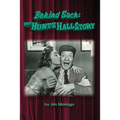 Behind Sach: The Huntz Hall Story - Paperback