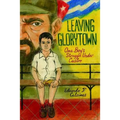 Leaving Glorytown - Hardcover