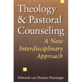 Theology and Pastoral Counseling: A New Interdisciplinary Approach - Paperback