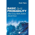 Basic Probability: What Every Math Student Should Know - Hardcover
