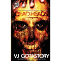 Dead Heads (The Cartel Publications Present) - Paperback