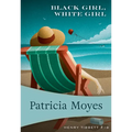 Black Girl, White Girl - Paperback