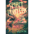 Spirit Hunters: The Island of Monsters - Hardcover