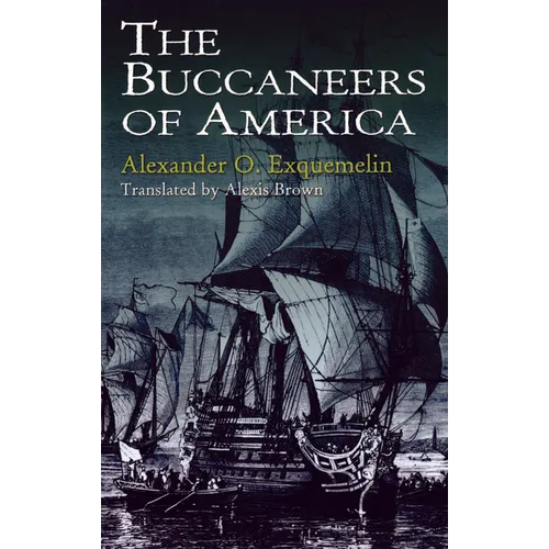 The Buccaneers of America - Paperback
