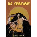 Las Criaturas - Paperback