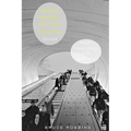 Upward Mobility and the Common Good: Toward a Literary History of the Welfare State - Paperback