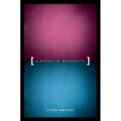 A History of Bisexuality - Paperback