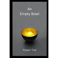 An Empty Bowl - Paperback
