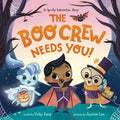 The Boo Crew Needs You! - Hardcover