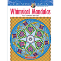 Creative Haven Whimsical Mandalas Coloring Book - Paperback
