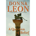 A Question of Belief: A Commissario Guido Brunetti Mystery - Paperback