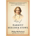 Loves of Harriet Beecher Stowe - Paperback