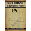 Calculo Diferencial E Integral Paso a Paso - Paperback