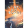 A View from Heaven - Paperback
