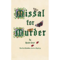 Missal for Murder: The First Sherborne Medieval Mystery - Paperback