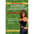 Cuerpazo a Cualquier Edad - Paperback