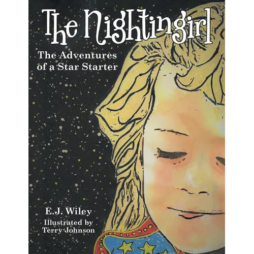 The Nightingirl: The Adventures of a Star Starter - Paperback