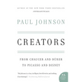 Creators: From Chaucer and Durer to Picasso and Disney - Paperback