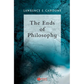 The Ends of Philosophy: Pragmatism, Foundationalism and Postmodernism - Paperback