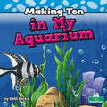 Making Ten in My Aquarium - Paperback