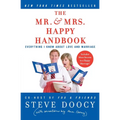 The Mr. & Mrs. Happy Handbook: Everything I Know about Love and Marriage (with Corrections by Mrs. Doocy) - Paperback