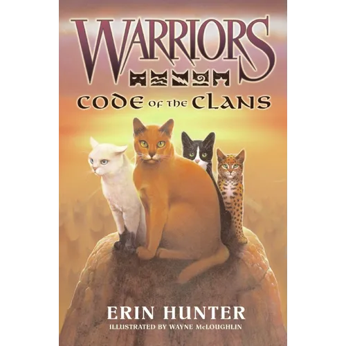 Warriors: Code of the Clans - Hardcover