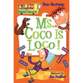 Ms. Coco Is Loco! - Paperback