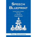 Speech Blueprint: Using Simon Sinek's TED Talk as a Model to Inspire Action - Paperback