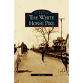 White Horse Pike - Hardcover