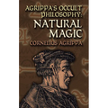 Agrippa's Occult Philosophy: Natural Magic - Paperback