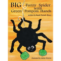 Big Fuzzy Spider with Green Pompom Hands - Hardcover
