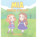 Mia: Problem at the Play - Hardcover