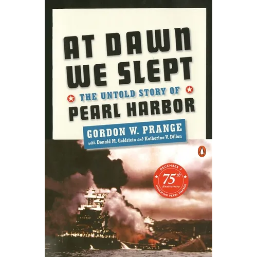 At Dawn We Slept: The Untold Story of Pearl Harbor - Paperback