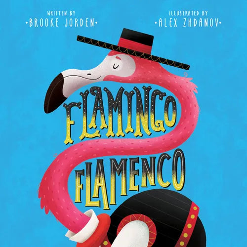 Flamingo Flamenco - Board Book