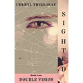 Sighted: Double Vision - Paperback