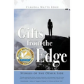 Gifts from the Edge: Stories of the Other Side - Paperback