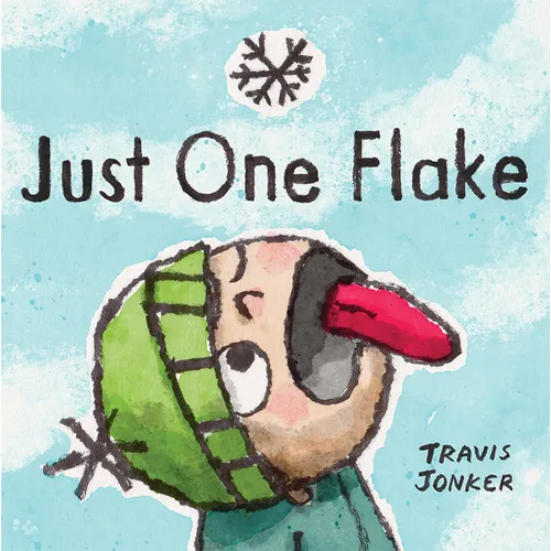 Just One Flake: A Picture Book - Hardcover