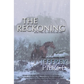 The Reckoning: Book Three: All The Devils Are Here - Paperback
