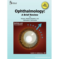 Ophthalmology: A Brief Review for Nurses, Medical Students and Ophthalmic Technicians - Paperback