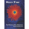 Holy Fire: The Process of Soul Awakening - Paperback