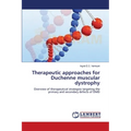 Therapeutic approaches for Duchenne muscular dystrophy - Paperback