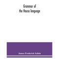Grammar of the Hausa language - Paperback