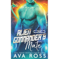 Alien Commander's Mate - Paperback
